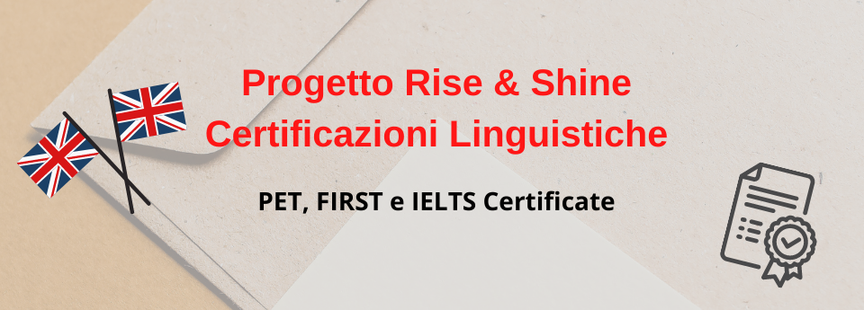 Grafica Rise & Shine - Certificazioni Linguistiche